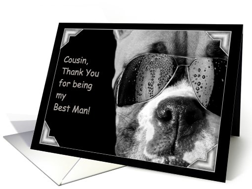 Cousin Thank You for being my Best Man Boxer Dog card (494451)