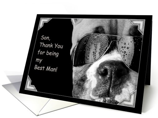 Son Thank You for being my Best Man Boxer Dog card (494453)