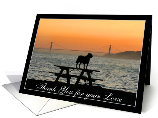 Thank You for your love Dog in sunset card (556821)