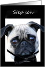 Step son will you be my Best Man Pug card