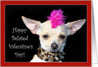 Happy Belated Valentine’s Day Punk Chihuahua dog card