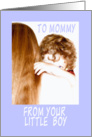 To Mom from Little Boy on Mother’s Day card