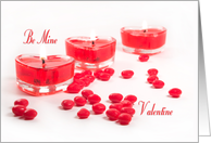 Be Mine - Valentine with Heart Candles, and Heart Candies card