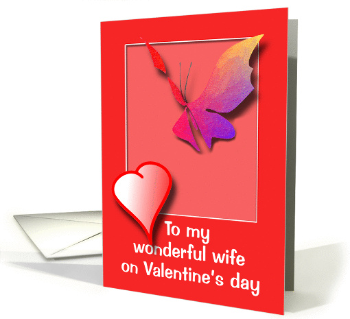 Beautiful butterfly for wife Valentine card (343242)