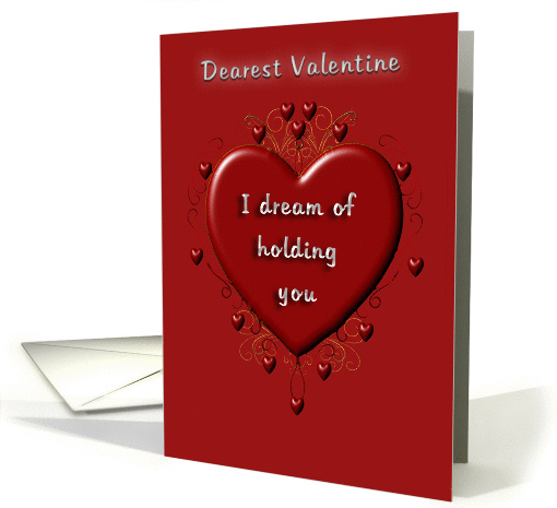 I Dream of holding you Valentine' card (344942)