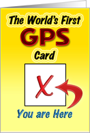 World’s First GPS Card (FUNNY) card