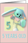 5 years old (Birthday Bunny) card