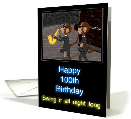 100th Birthday Monkey Sax Swinger card (356438)