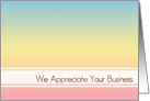 Business Series Three, We Appreciate Your Business(see notes) card