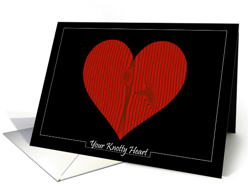 Your Naughty Heart (FUNNY) card (364821)