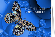 Nothing is Impossible card