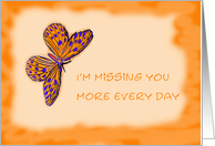 Missing you more each day card