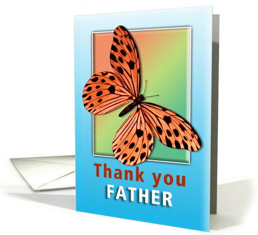 Happy Fathers day Thank you Father card (372345)