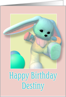 Destiny, Happy Birthday Bunny card