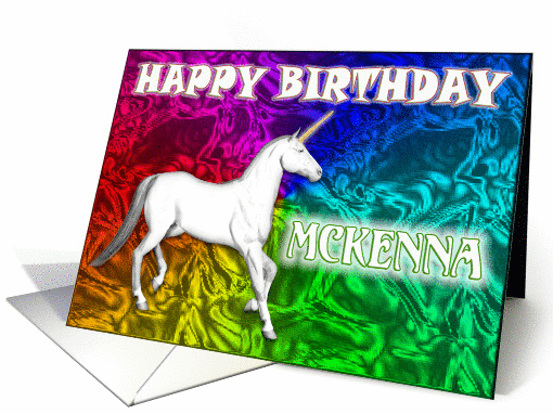 Mckenna Birthday, Unicorn Dreams card (379356)