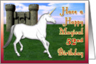 Magical 52nd Birthday, Unicorn Castle card