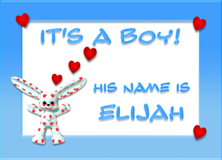 It's a boy, Elijah