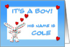 It’s a boy, Cole card