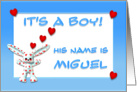 It’s a boy, Miguel card