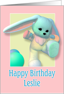 Leslie, Happy Birthday Bunny card