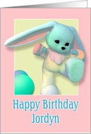 Jordyn, Happy Birthday Bunny card