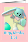 Elise, Happy Birthday Bunny card