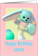 Jamie, Happy Birthday Bunny card