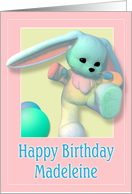 Madeleine, Happy Birthday Bunny card
