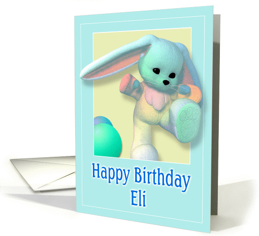 Eli, Happy Birthday Bunny card (386544)