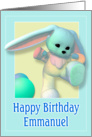 Emmanuel, Happy Birthday Bunny card