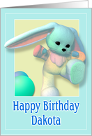 Dakota, Happy Birthday Bunny card