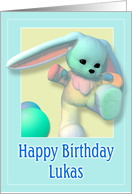 Lukas, Happy Birthday Bunny card