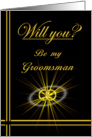 Please be my Groomsman card