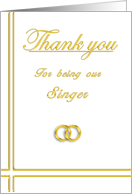 Singer, Thank you card