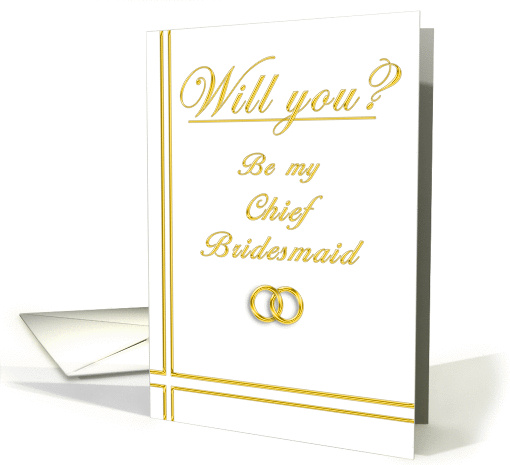 Please Be my Chief Bridesmaid card (395664)