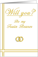 Please Be my Train Bearer card