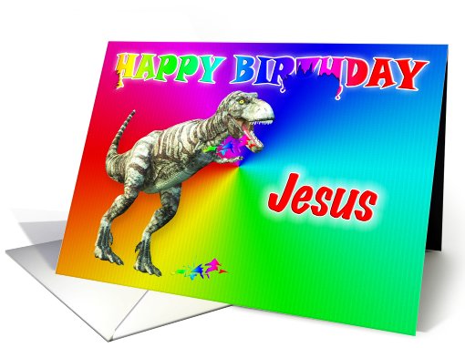 Jesus, T-rex Birthday Card eater card (397387)