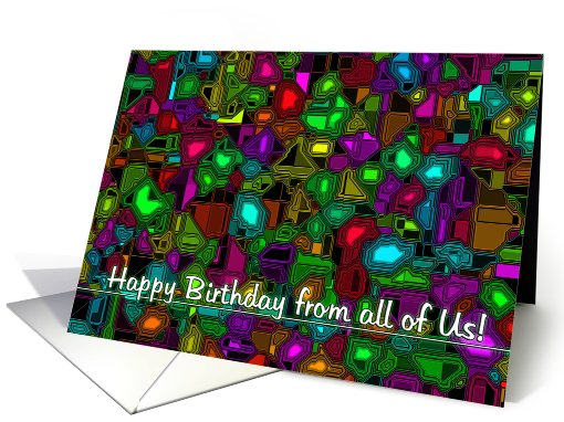 Happy Birthday From all of Us(Bold New Direction Series) card (414745)