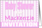Baby Mackenzie Shower Invitation card