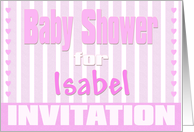 Baby Isabel Shower Invitation card