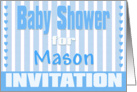 Baby Mason Shower Invitation card