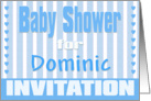 Baby Dominic Shower Invitation card