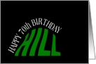 70th Birthday Almost over the Hill card