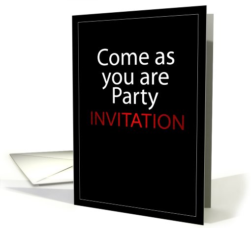 Come as you are Party card (441243)