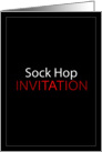 Sock Hop Invitation card