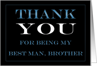 Best Man, Brother, Thank you card