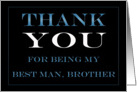 Best Man, Brother, Thank you card