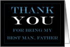 Best Man, Father, thank you card