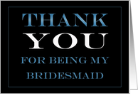 Bridesmaid Thank you card