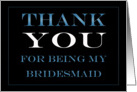 Bridesmaid Thank you card